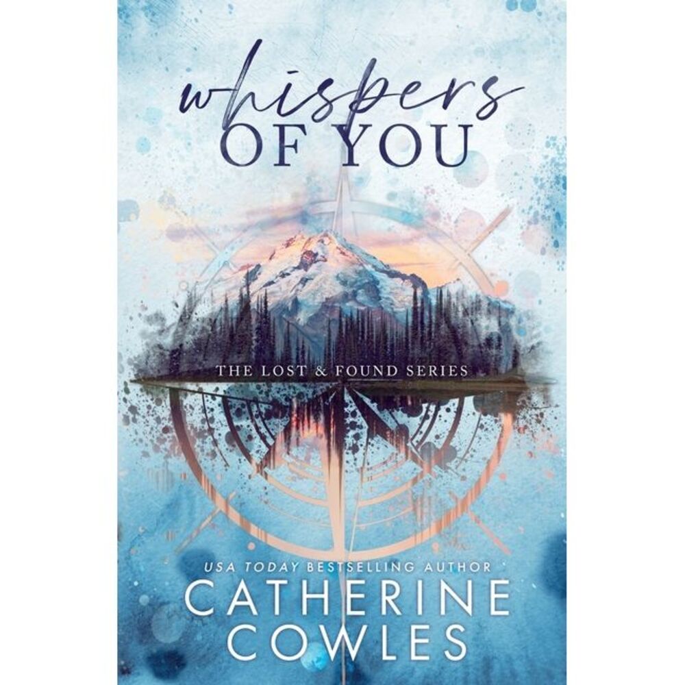 Whispers of You: A Lost & Found Special Edition -- Catherine Cowles